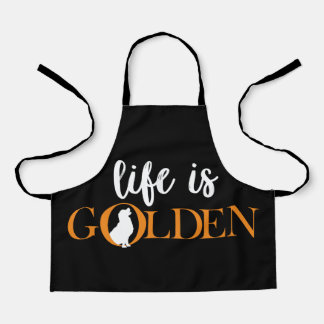 Life is Golden Apron