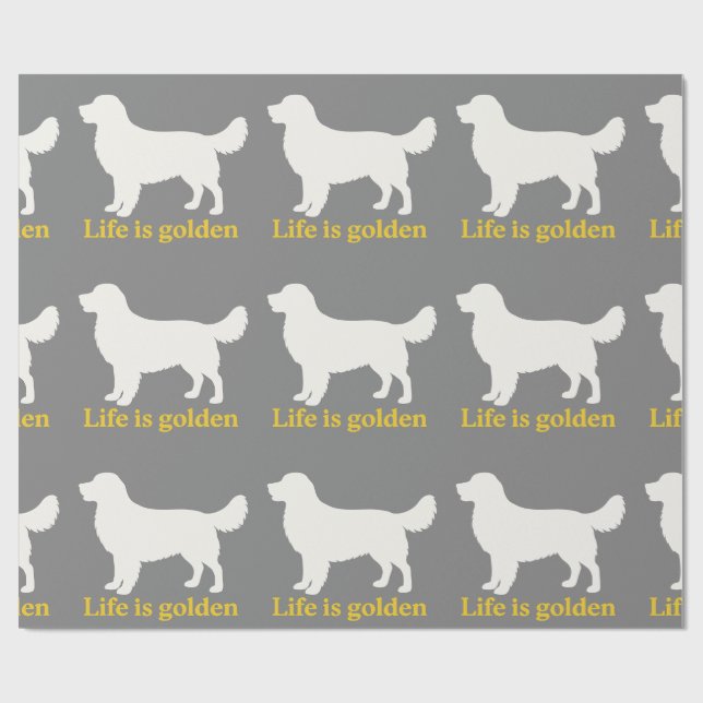 Life is golden with a retriever wrapping paper (Flat)