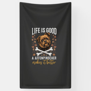 Life Is Good Affenpinscher Dog Crossed Bones Banner