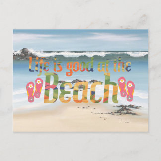 Life is good at the Beach Postcard