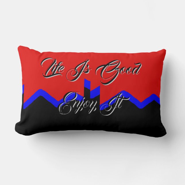 Life Is Good Enjoy It Red Black Lumbar Pillow (Front)