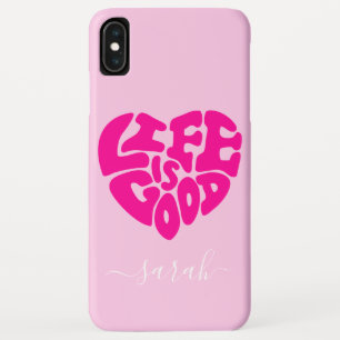 Life Is Good Heart Custom Name iPhone XS Max Case