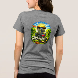 Life is good Tri-Blend shirt