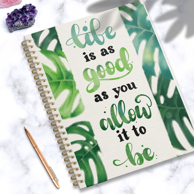 Life is Good Watercolor Jungle Inspirational Quote Notebook (In Situ)
