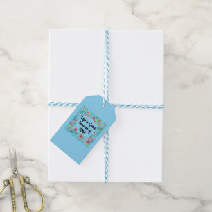 Life is Great Because of You Floral Framed Quote Gift Tags