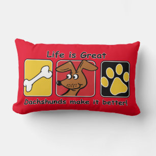 Life is Great Dachshunds Make it Better Lumbar Pillow