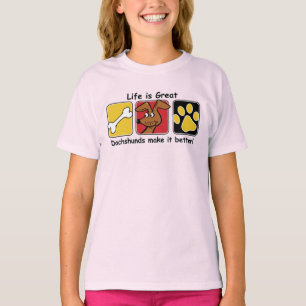 Life is Great Dachshunds make it Better T-Shirt
