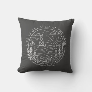Life is Greater at the Lake – White and Grey Throw Pillow