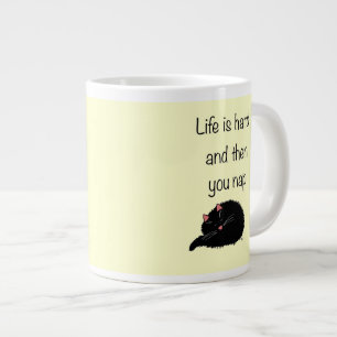Life is Hard and Then You Nap Large Coffee Mug