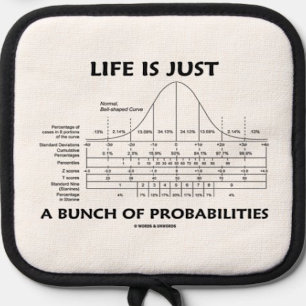 Life Is Just A Bunch Of Probabilities Statistics Oven Mitt & Pot Holder Set