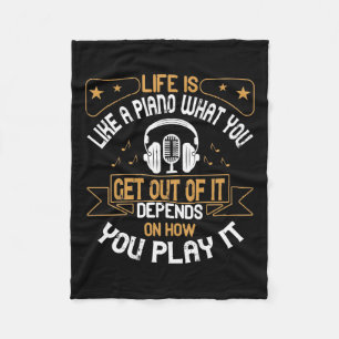 Life Is Like A Piano Fleece Blanket