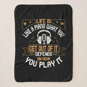 Life Is Like A Piano Sherpa Blanket