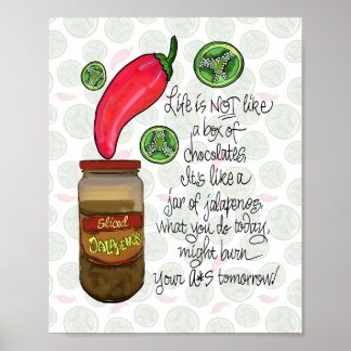Life is Like Jar of Jalapenos Kitchen Bar Poster