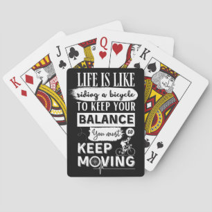 Life Is Like Riding A Bicycle Black Text Balance Playing Cards