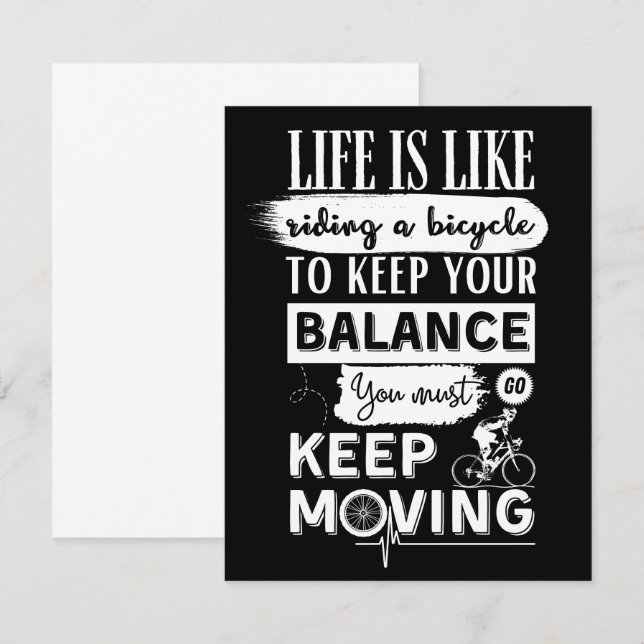 Life Is Like Riding A Bicycle Keep Moving Balance (Front/Back)