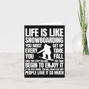 Life Is Like Snowboarding Snowboarder Bigfoot Snow Card