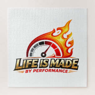Life Is Made By Performance Flame Speedometer  Jigsaw Puzzle