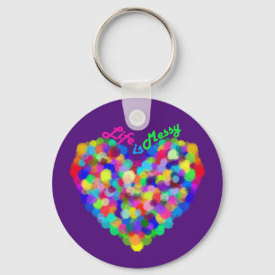 Life is Messy (Paint Gun Heart) Keychain