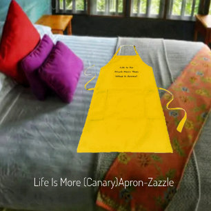 Life Is More Apron