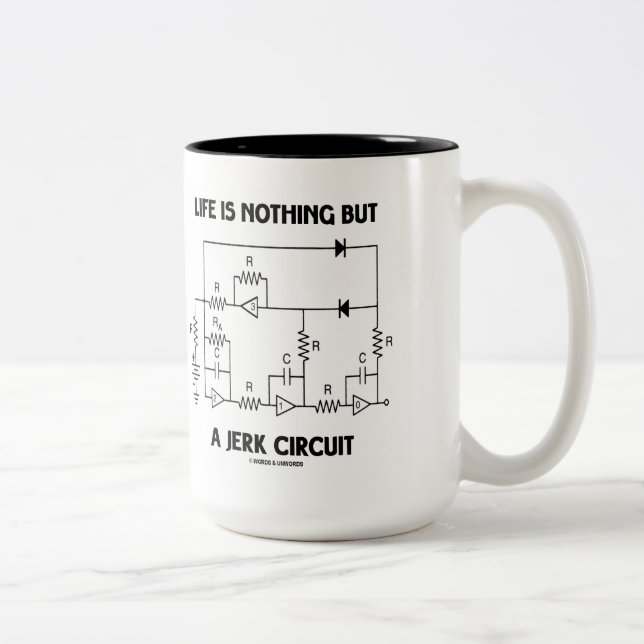 Life Is Nothing But A Jerk Circuit Physics Humour Two-Tone Coffee Mug (Right)