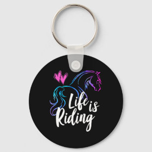 Life Is Riding Horses Equestrian Rider Teen Girl K Keychain