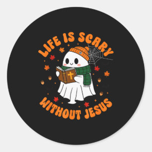 Life Is Scary Without Jesus - Christian Halloween Classic Round Sticker