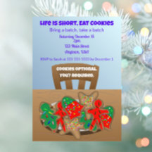 Life is short, eat cookies