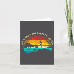 Life Is Short Guitar But Sweet For Certain Card