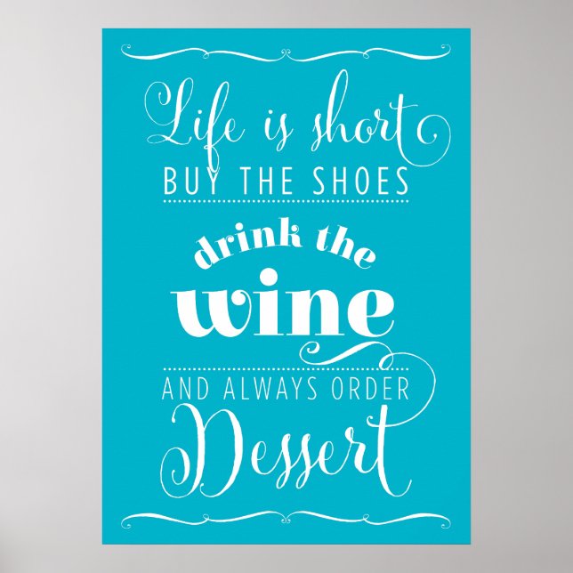 LIFE IS SHORT modern typography motivational blue Poster (Front)