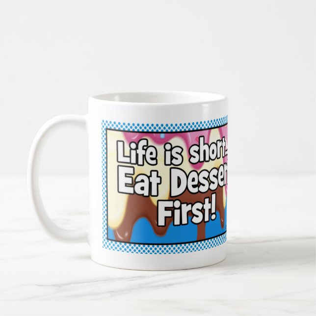 Life is short Mug (Left)