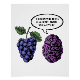Life is short Poster, Funny Grapes Wall Art