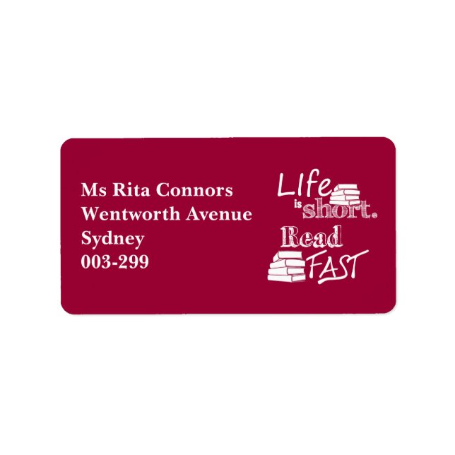 Life is Short, Read Fast Label (Front)
