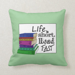 Life is Short. Read Fast. Throw Pillow