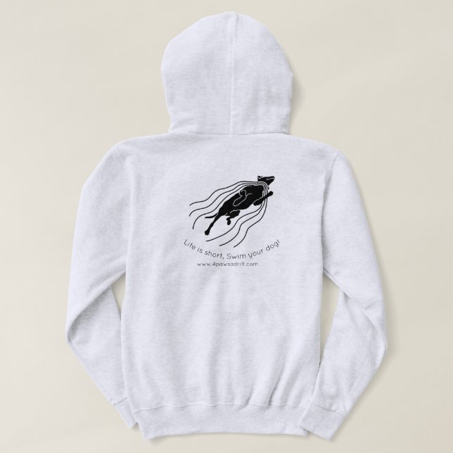 Life is short. Swim your dog! Black Dog Hoodie (Design Back)