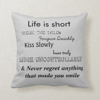 Life is short throw pillow