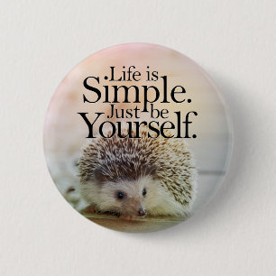 Life Is Simple Cute Hedgehog Inspirational Quote 2 Inch Round Button