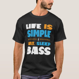 Life is Simple Eat Sleep Sing Barbershop Quartet B T-Shirt