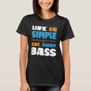 Life is Simple Eat Sleep Sing Barbershop Quartet B T-Shirt