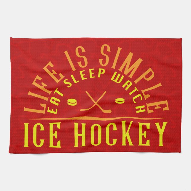Life Is Simple Eat Sleep Watch Ice Hockey Kitchen Towel (Horizontal)