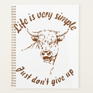 "Life is Simple – Motivational Bull Art Design" Planner