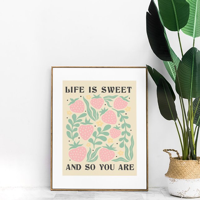 Life is Sweet Strawberries Inspirational Quote Poster (Life is Sweet Strawberries Inspirational Quote Poster in a golden frame next to a large green plant.)