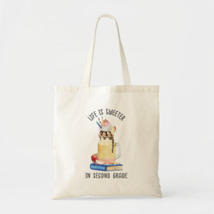 Life is Sweeter In Second Grade Teacher Tote Bag