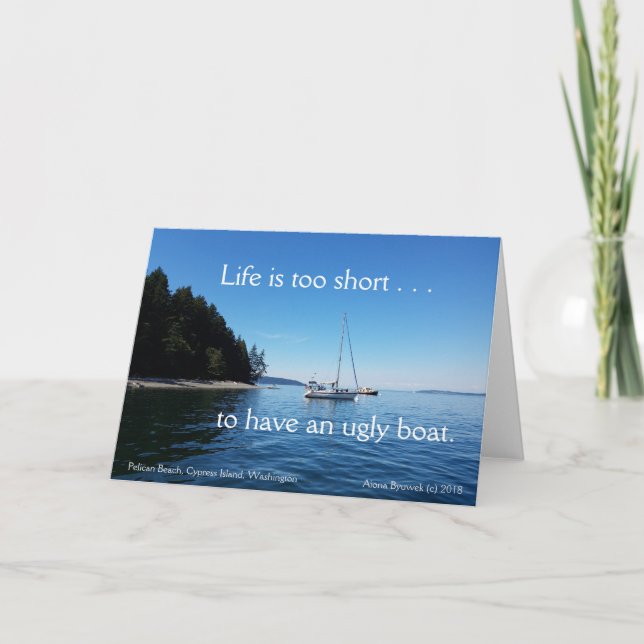 Life is too short card (Front)
