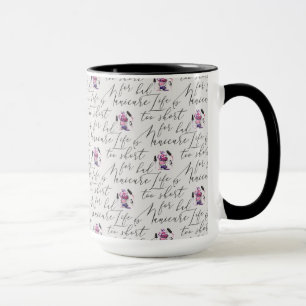 Life Is Too Short For A Bad Manicure Pattern Mug