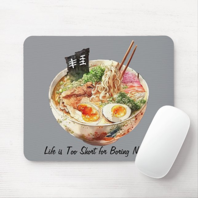 Life is Too Short for Boring Noodles Mouse Pad (With Mouse)