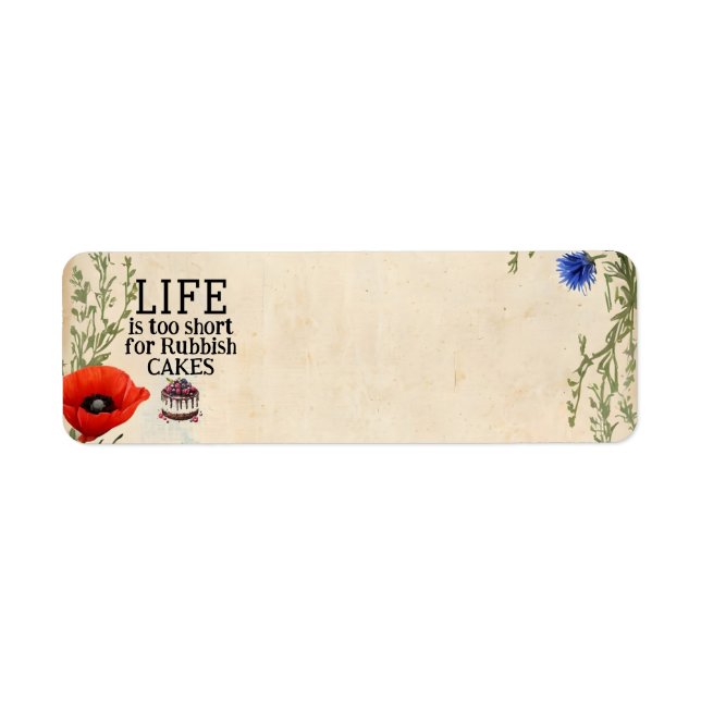 LIFE Is Too Short Return Address Label (Front)