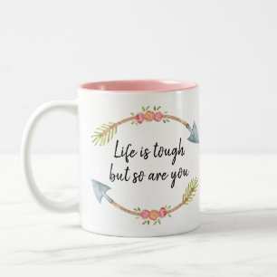 Life is Tough Watercolor Floral Arrow Motivational Two-Tone Coffee Mug