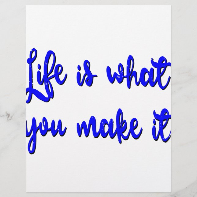 Life Is What You Make It Typography (Front)