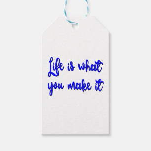 Life Is What You Make It Typography Gift Tags
