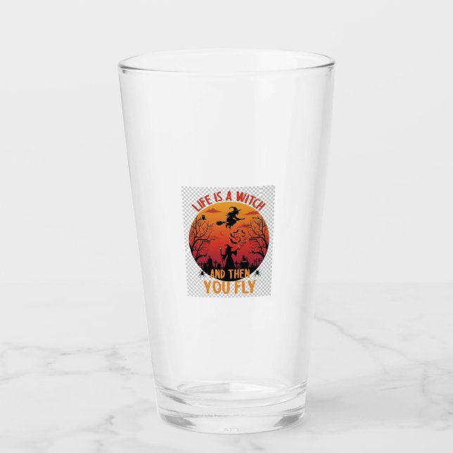 Life Is Witch Then You Fly Halloween Graveyard Bat Glass (Front)